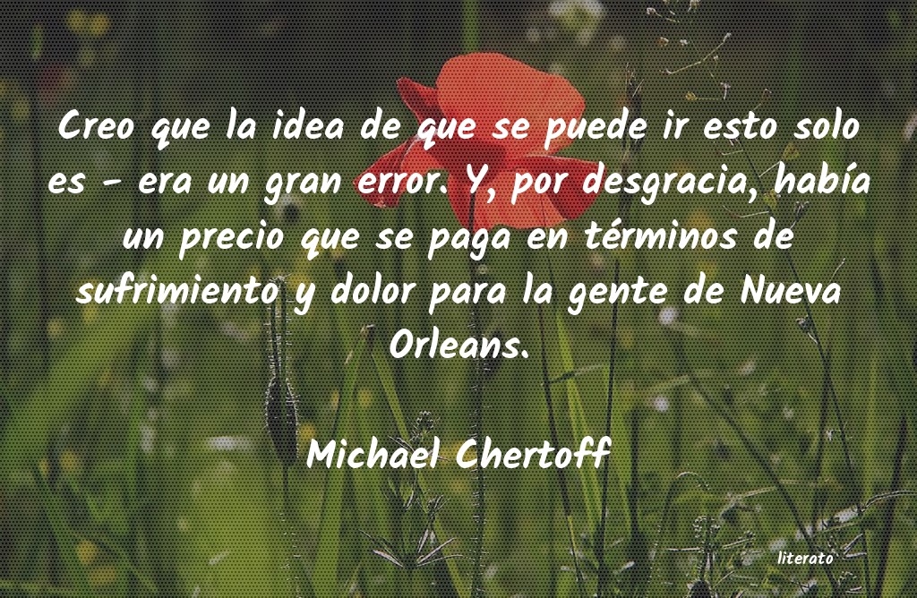 Frases de Michael Chertoff