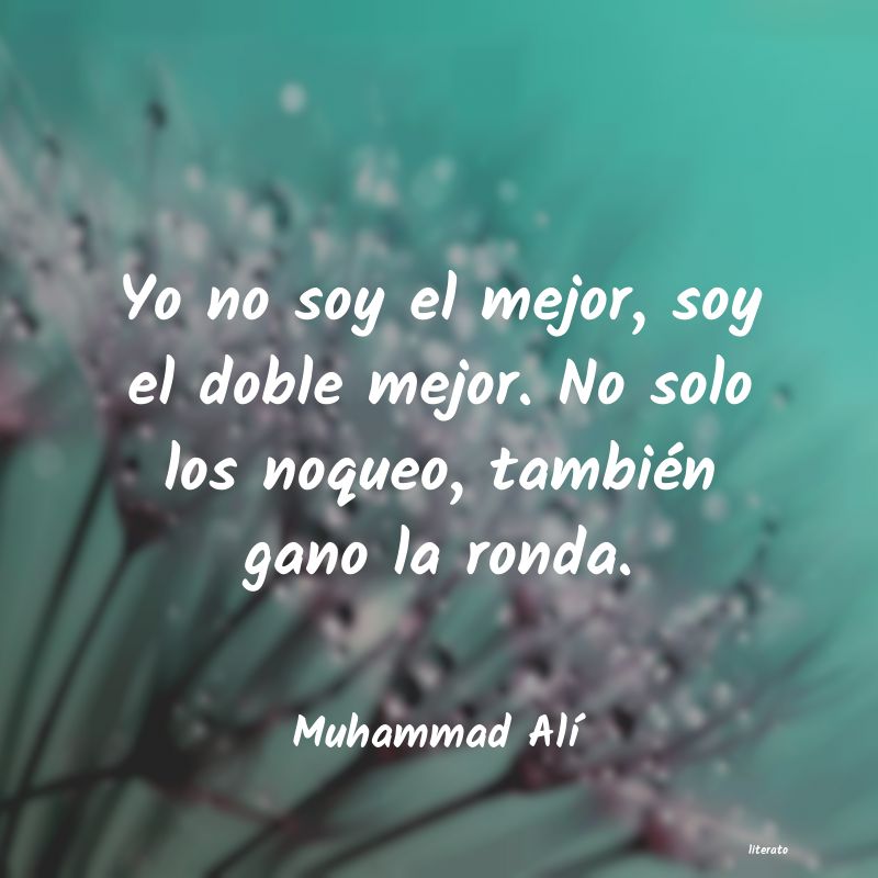 Frases de Muhammad Alí