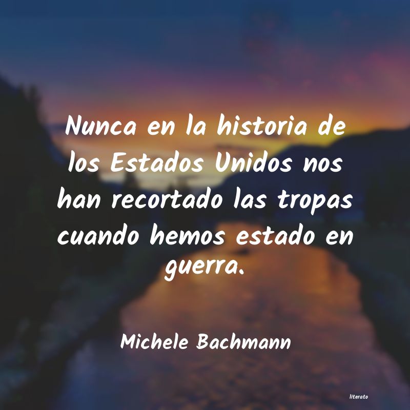 Frases de Michele Bachmann