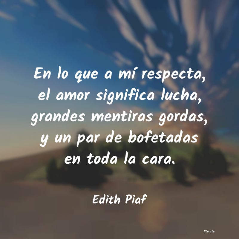 Frases de Edith Piaf