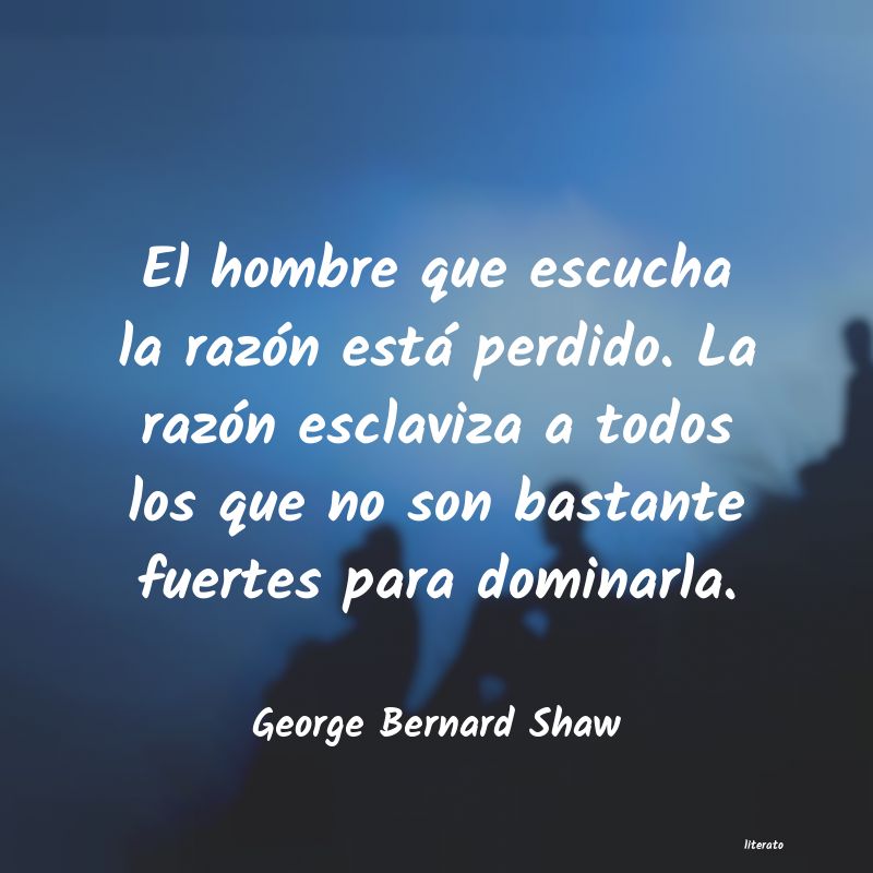 george bernard shaw sola una tragedia