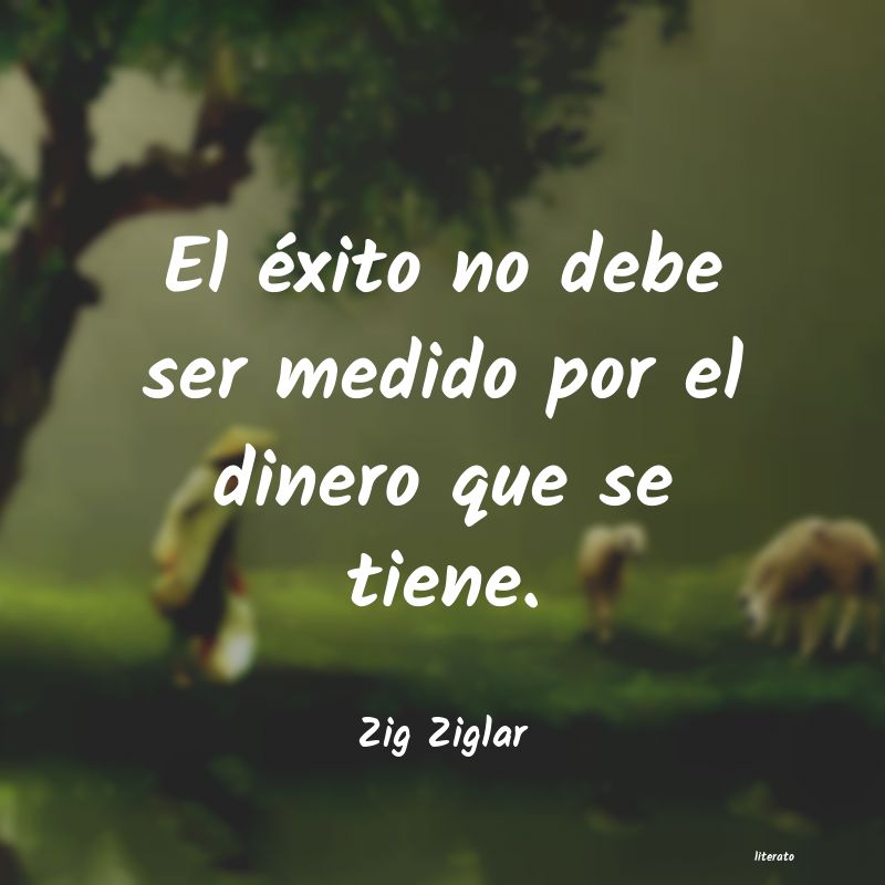 Frases de Zig Ziglar