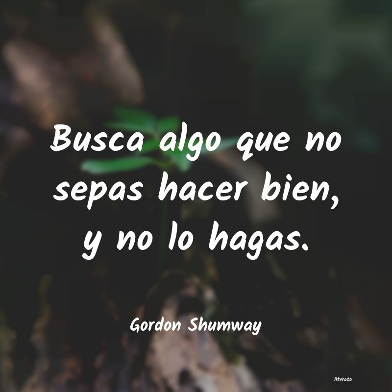 frases de Gordon Shumway