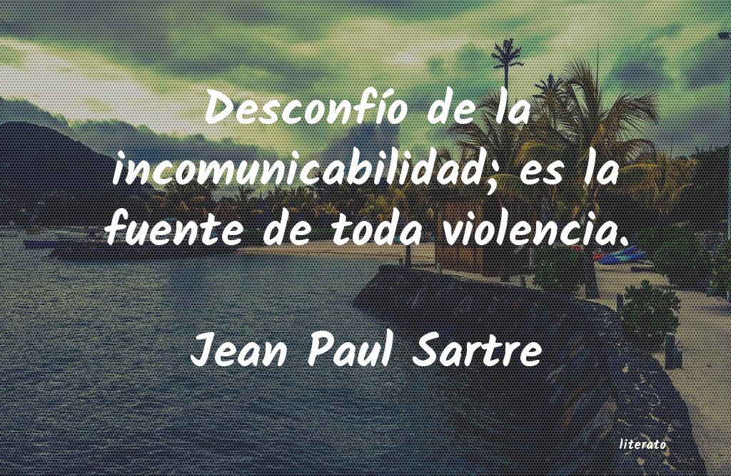 frases de Jean Paul Sartre