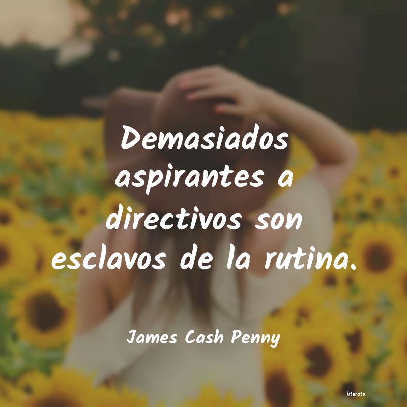 frases de James Cash Penny