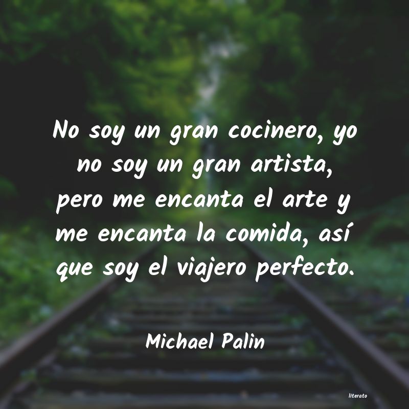 Frases de Michael Palin