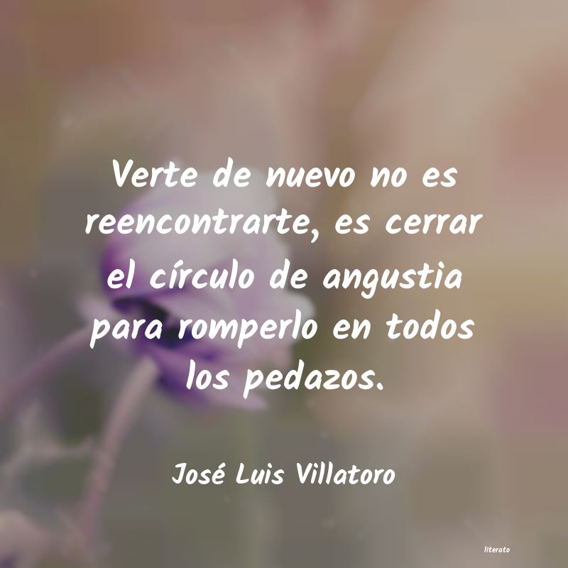 frases de José Luis Villatoro