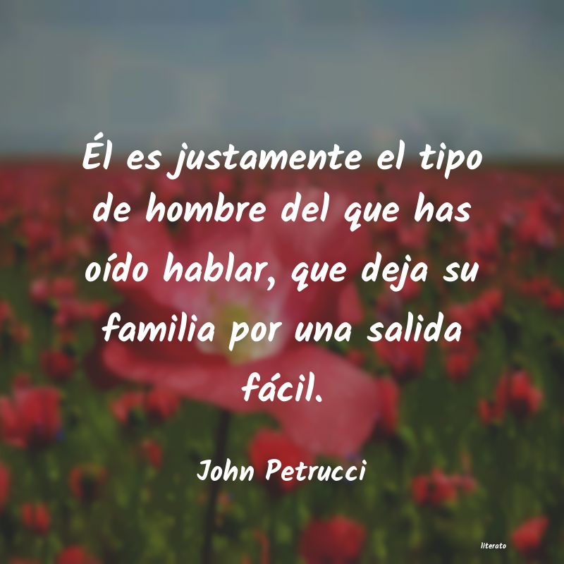 frases de John Petrucci
