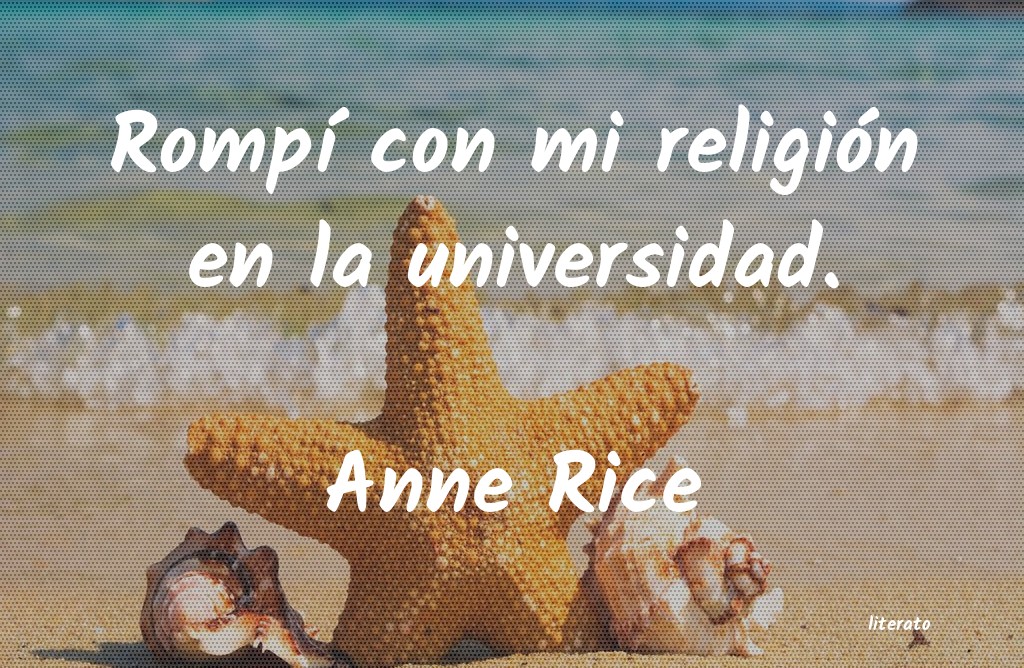 Frases de Anne Rice