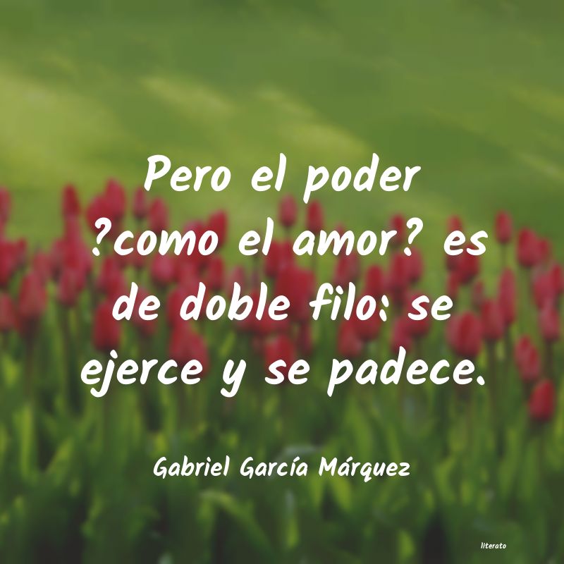 frases de Gabriel GarcÃa Márquez
