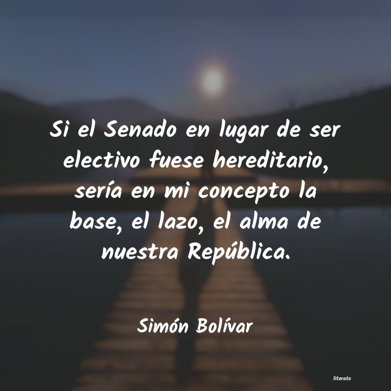 frases de SimÃ³n BolÃ­var