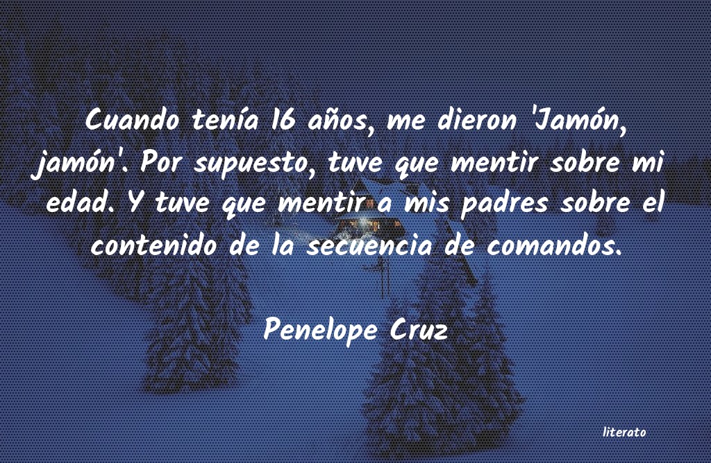 Frases de Penelope Cruz