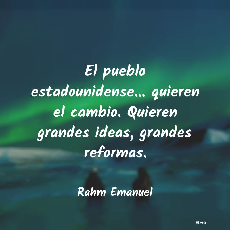 Frases de Rahm Emanuel