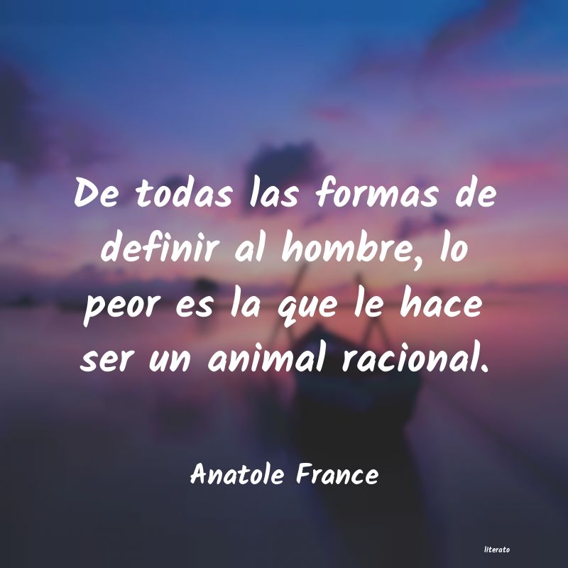 Frases de Anatole France