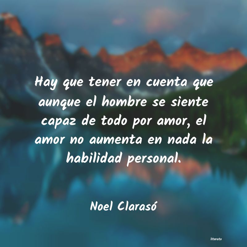 Frases de Noel Clarasó