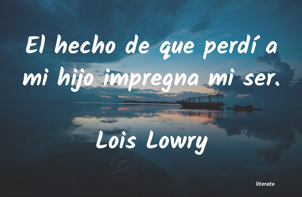 Frases de Lois Lowry