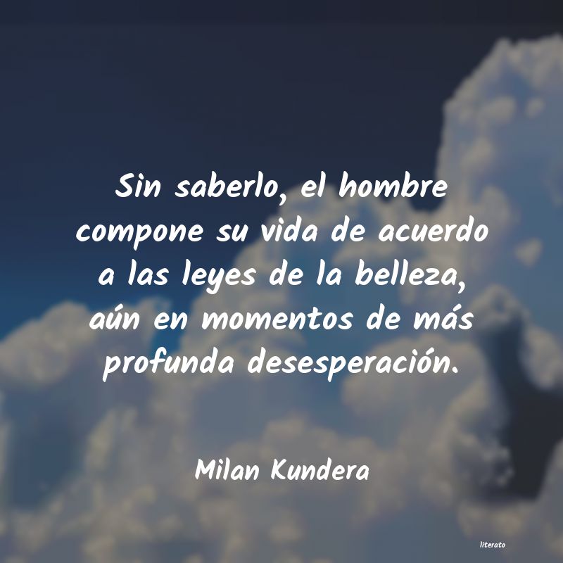 frases de Milan Kundera