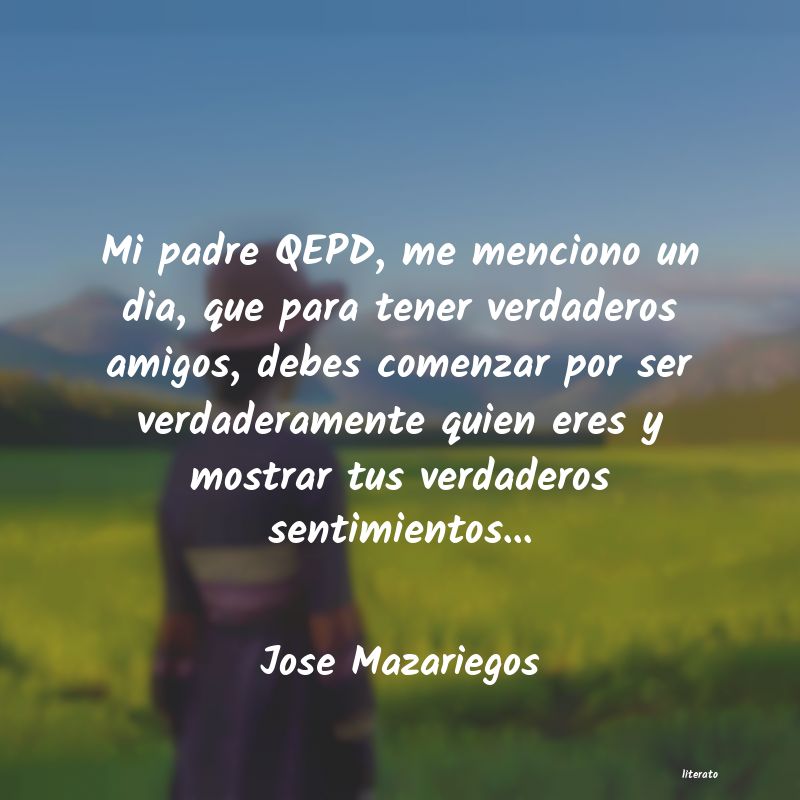 frases de Jose Mazariegos