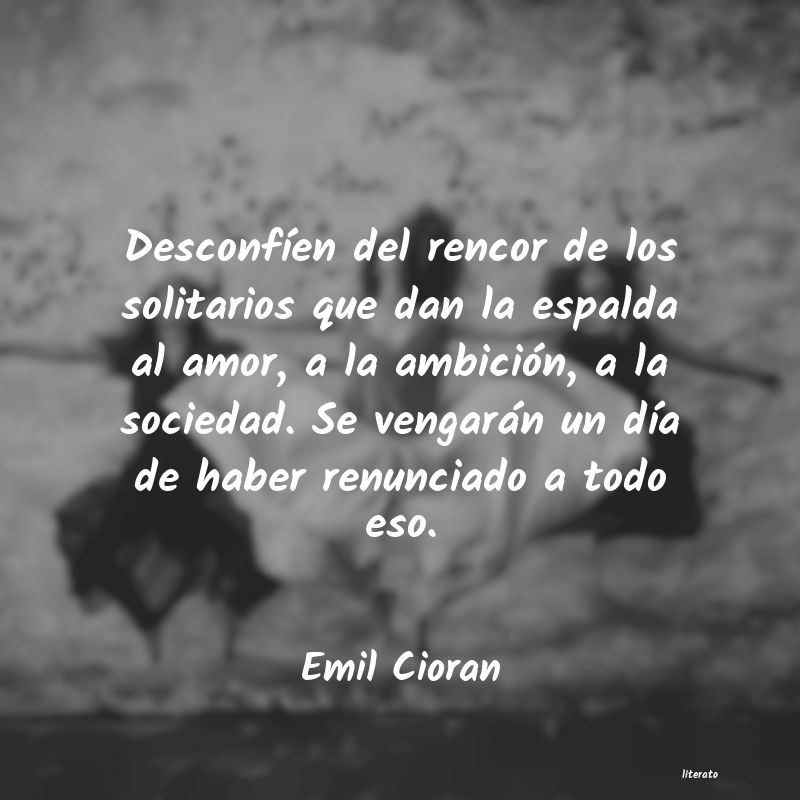 Frases de Emil Cioran