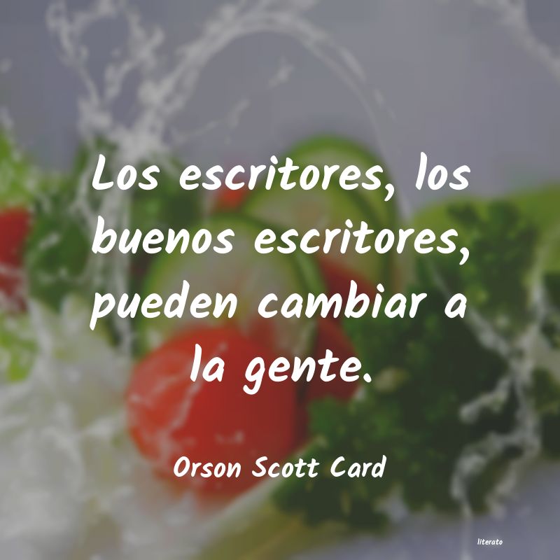 frases de Orson Scott Card