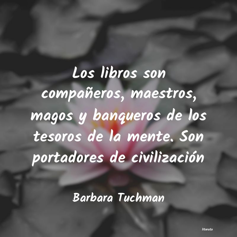 Frases de Barbara Tuchman