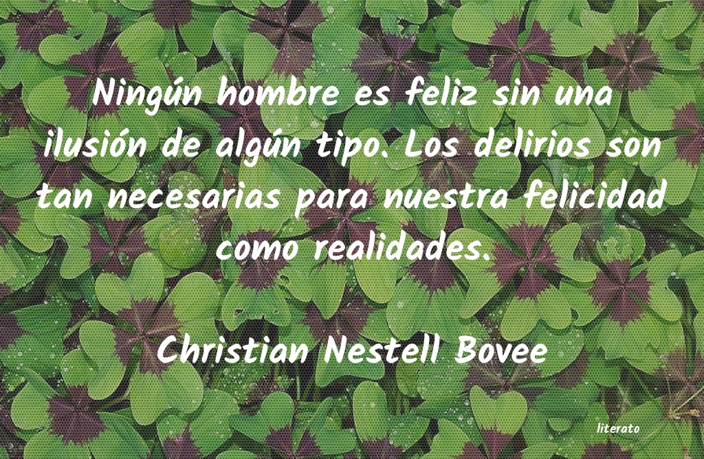 frases de Christian Nestell Bovee