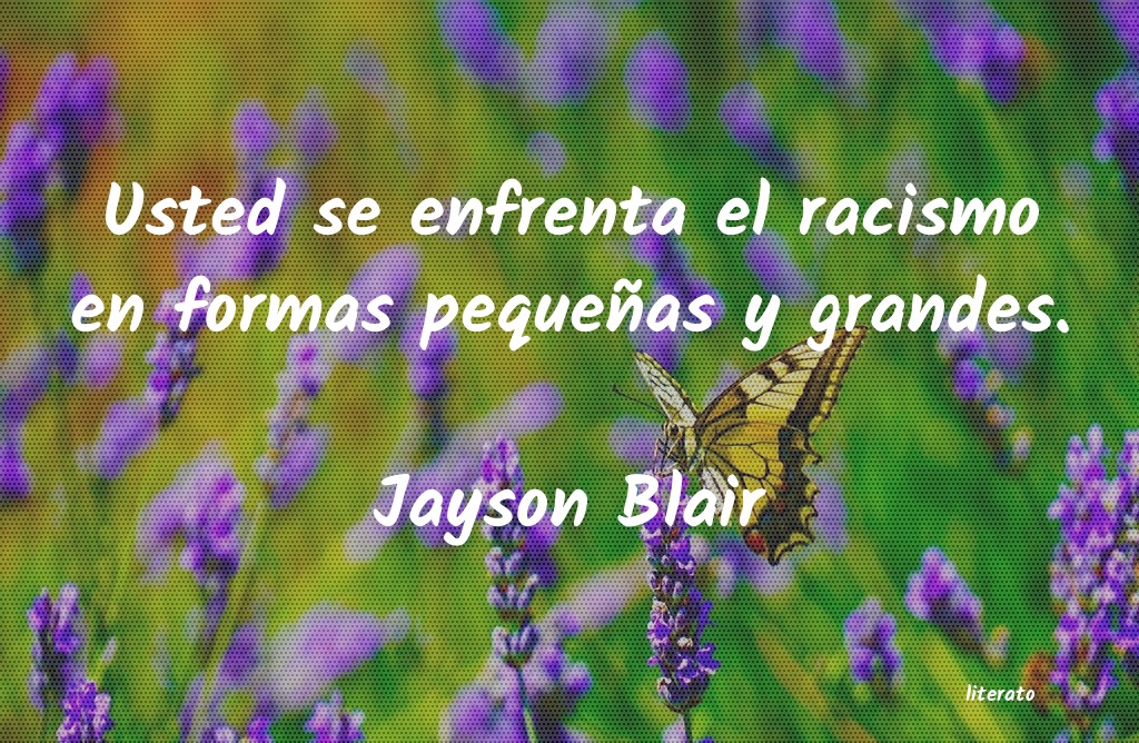 frases de Jayson Blair