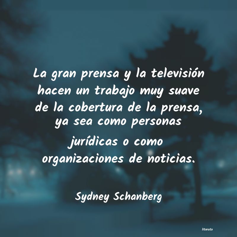 Frases de Sydney Schanberg