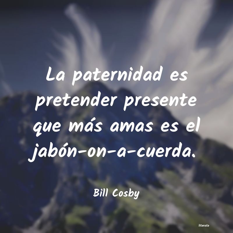 Frases de Bill Cosby