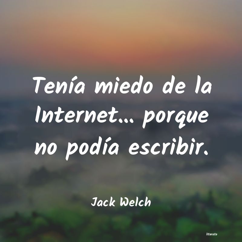 Frases de Jack Welch