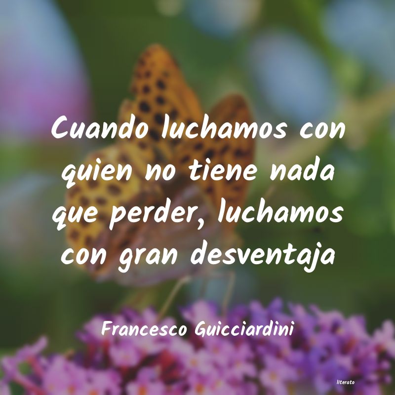 Frases de Francesco Guicciardini