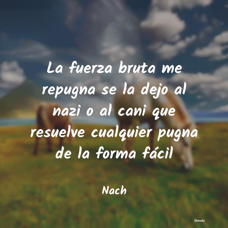 Frases de Nach