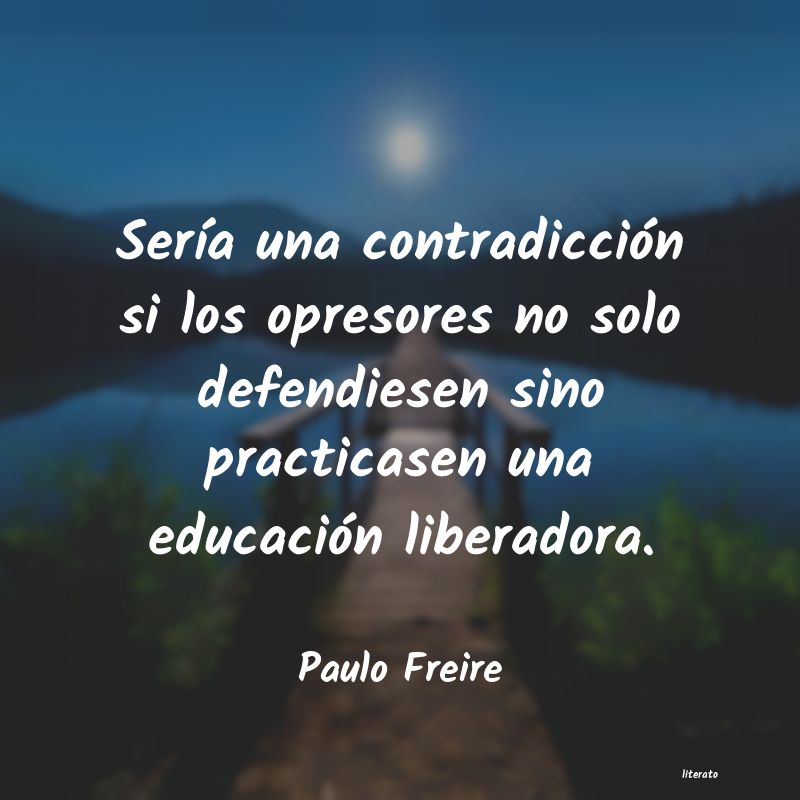 Frases de Paulo Freire