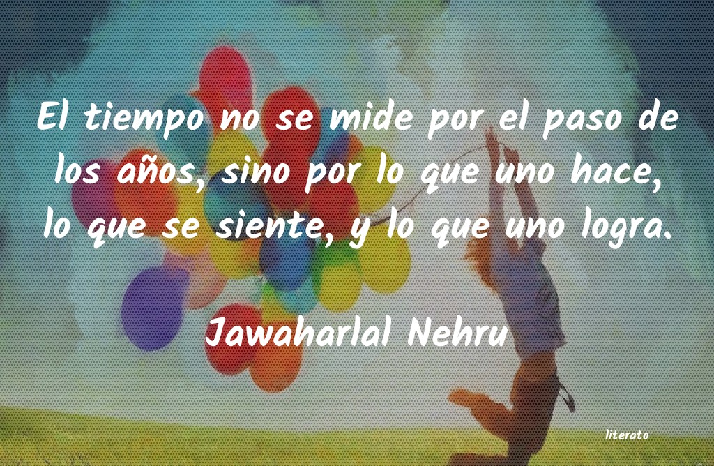 frases de Jawaharlal Nehru