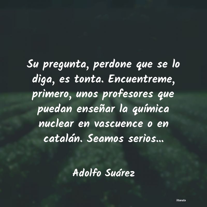 Frases de Adolfo Suárez