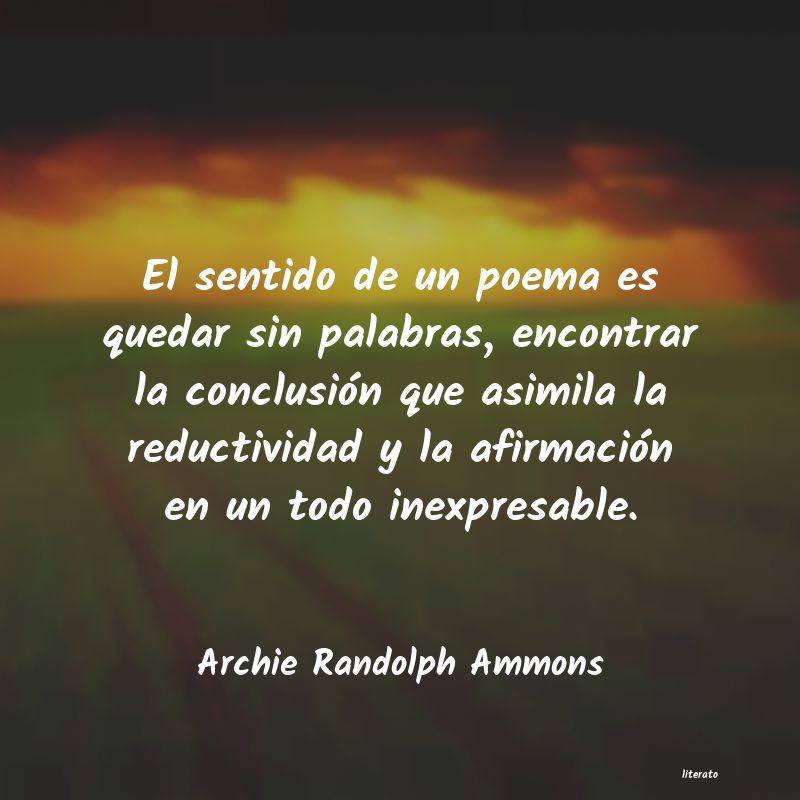 Frases de Archie Randolph Ammons