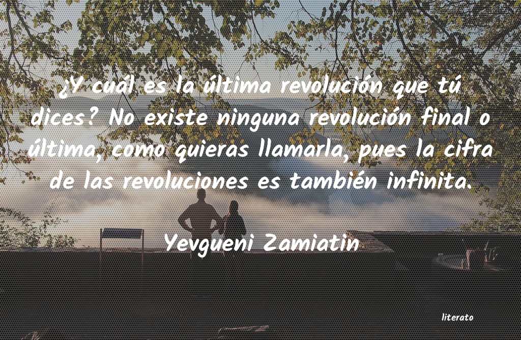 frases de Yevgueni Zamiatin