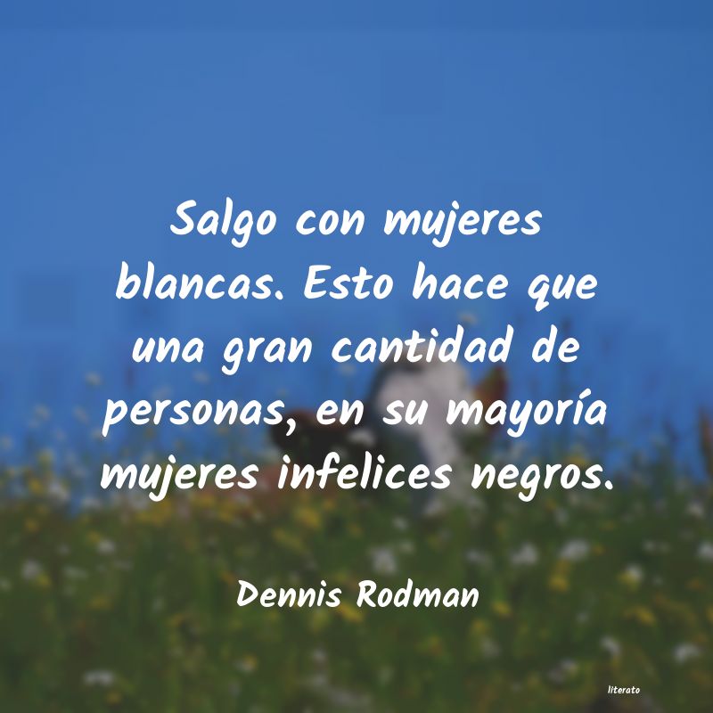 Frases de Dennis Rodman