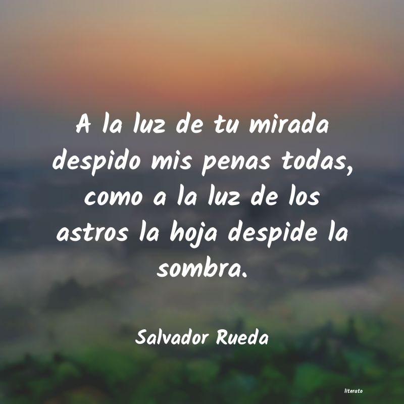 Frases de Salvador Rueda