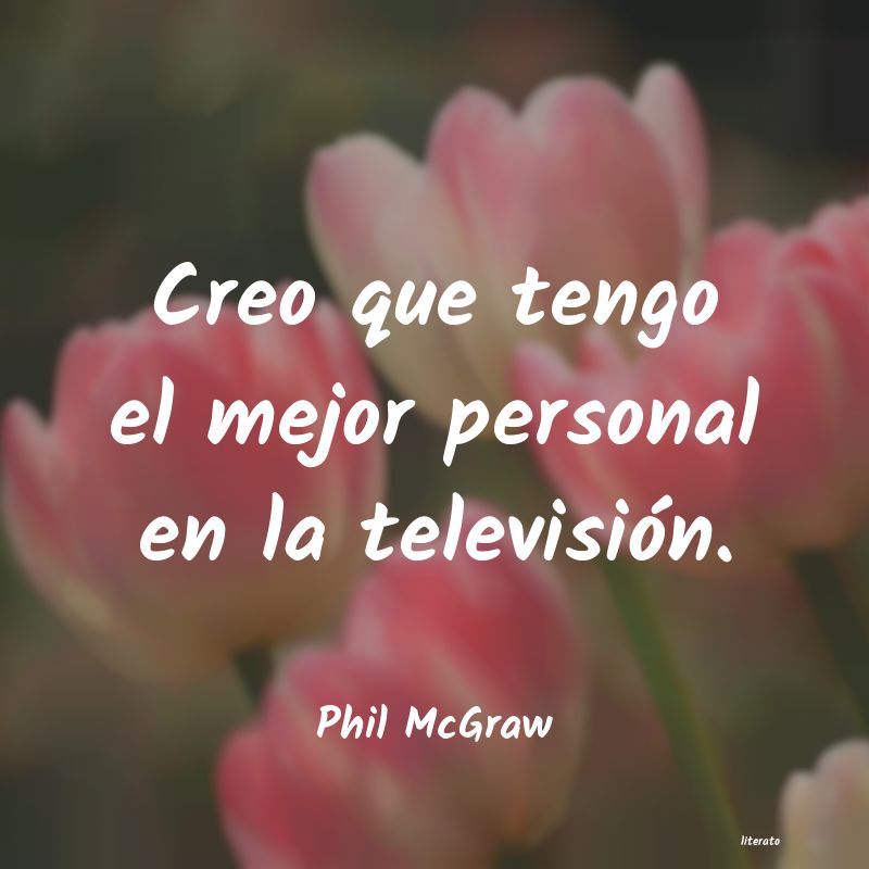 frases de Phil McGraw