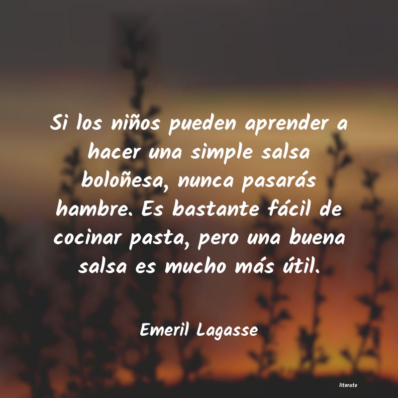 frases de Emeril Lagasse