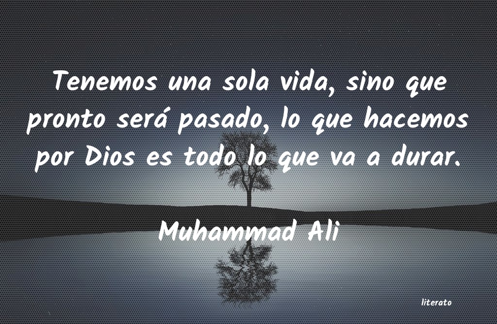 Frases de Muhammad Ali