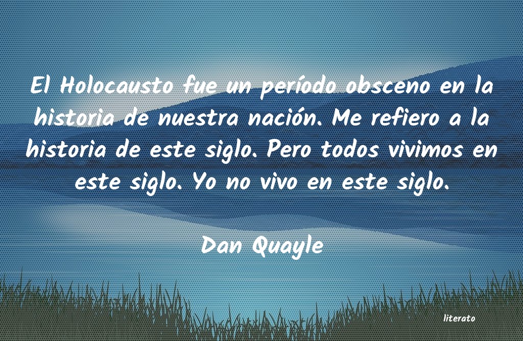 Frases de Dan Quayle