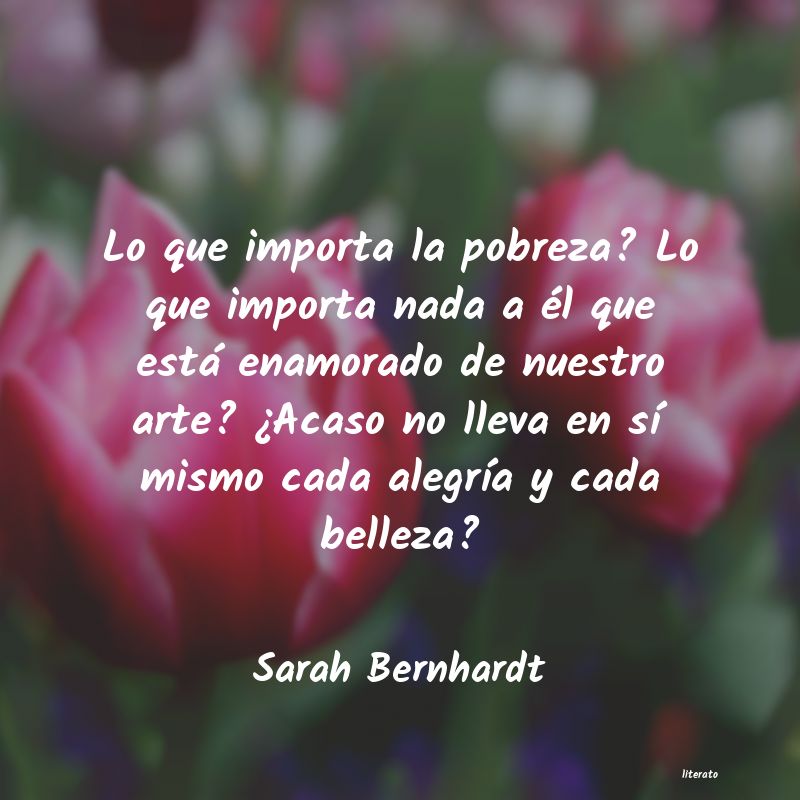 frases de Sarah Bernhardt