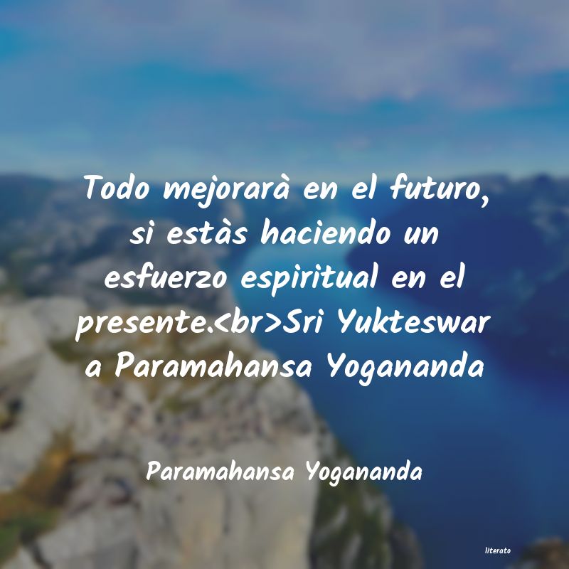 frases de Paramahansa Yogananda