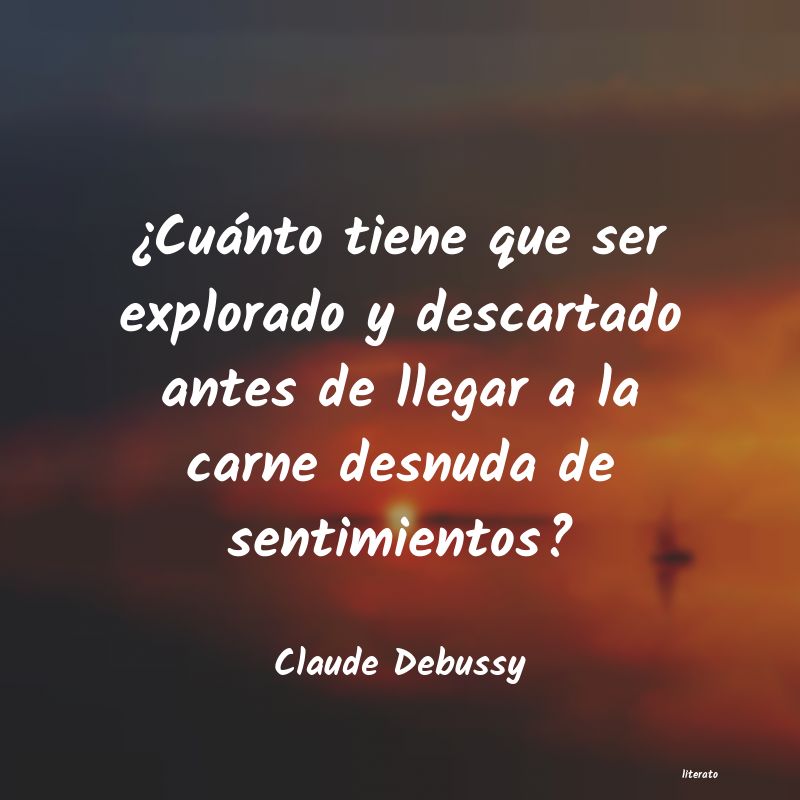 Frases de Claude Debussy