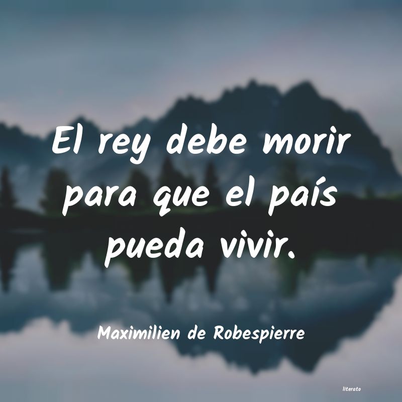 frases de Maximilien de Robespierre
