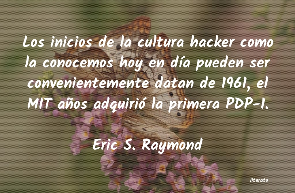 Frases de Eric S. Raymond