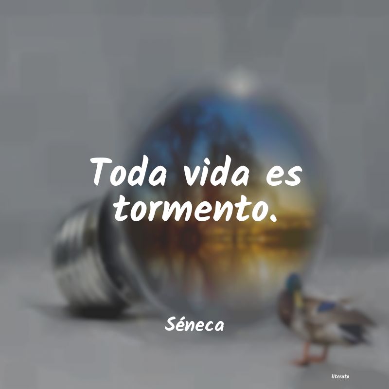frases de Séneca
