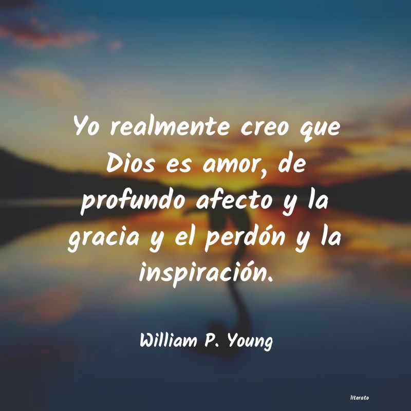 Frases de William P. Young